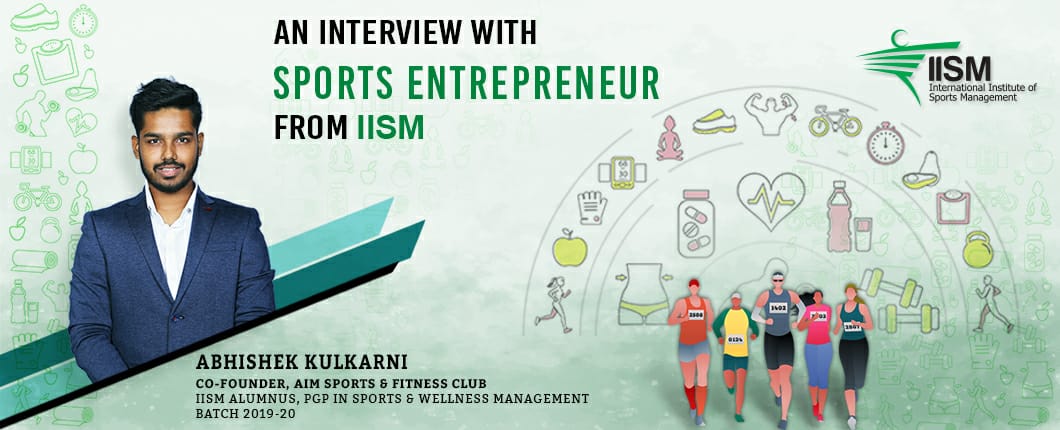 Sports Entrepreneurs from IISM