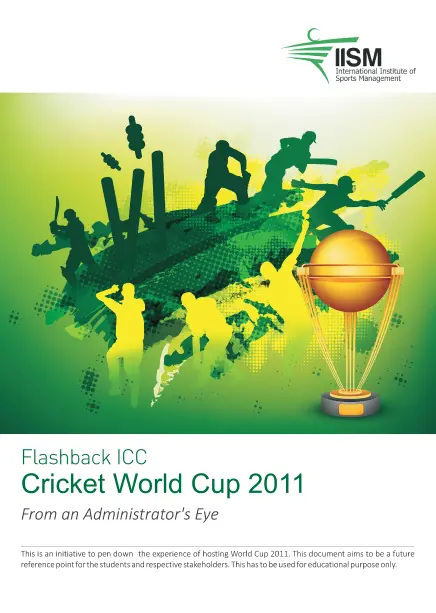 ICC Cricket World Cup 2011, from an administrator’s eye: A report
