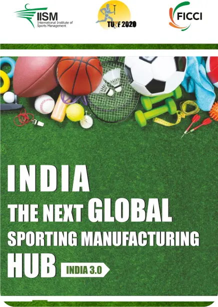 India The Next Global Sporting Manufacturing Hub