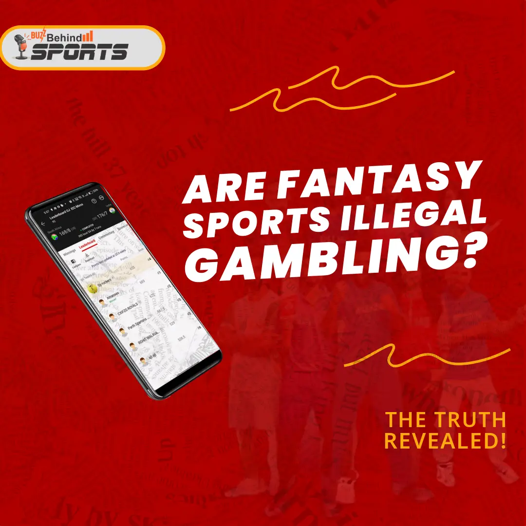 Are Fantasy Sports illegal Gambling?