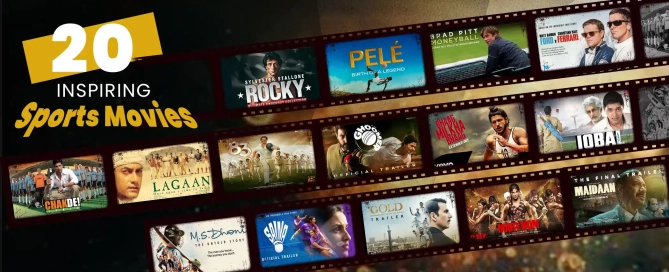 20 Most Inspiring Sports Movies to watch