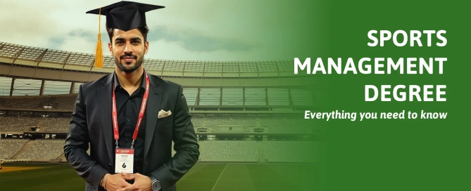 Sports Management Degree – Everything you need to know