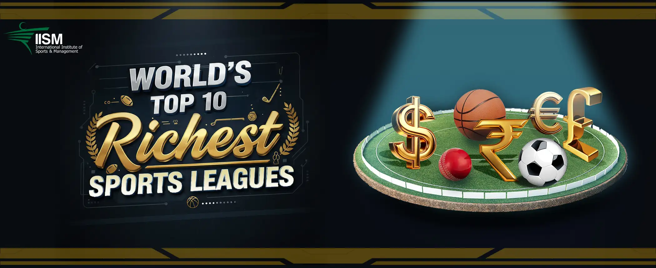 World's Top 10 Richest Sports Leagues