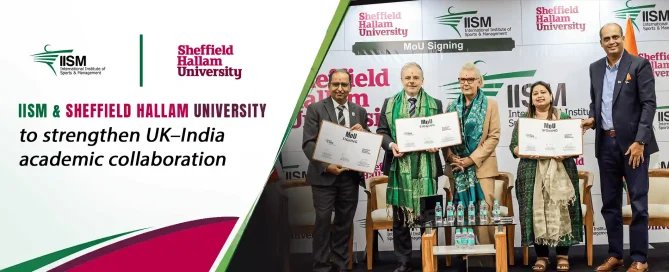 IISM and Sheffield Hallam University Collaboration
